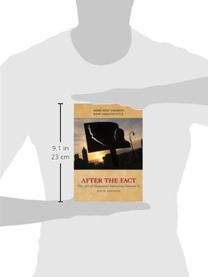 After the Fact: The Art of Historical Detection, Volume II,Used