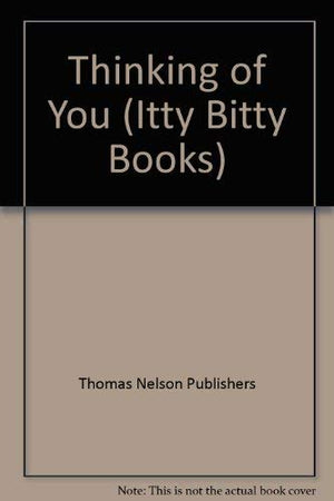 Thinking of You (Itty Bitty Books),Used