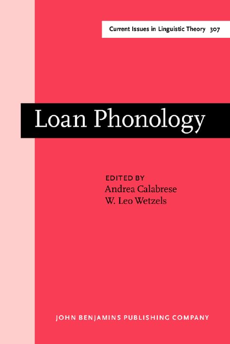 Loan Phonology (Current Issues in Linguistic Theory),Used