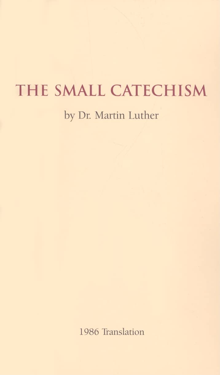 The Small Catechism  1986 Translation Booklet,Used