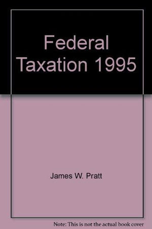 Federal Taxation 1995,Used