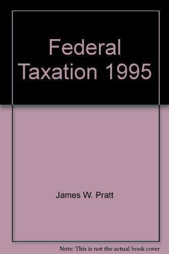 Federal Taxation 1995,Used