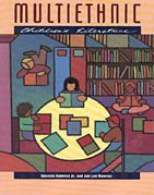 Multiethnic Children's Literature: A Comprehensive Resource Guide,Used