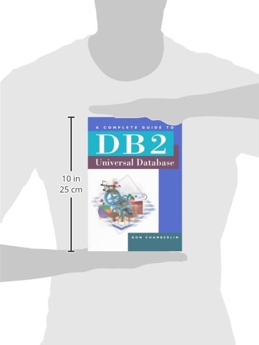 A Complete Guide to DB2 Universal Database (The Morgan Kaufmann Series in Data Management Systems),Used