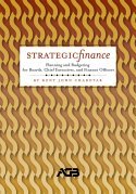 Strategic Finance: Planning and Budgeting for Boards, Chief Executives, and Finance Officers,Used