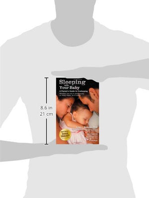 Sleeping with Your Baby: A Parent's Guide to Cosleeping,New