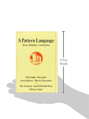 A Pattern Language: Towns, Buildings, Construction (Center For Environmental Structure Series)-new