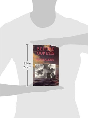 Before Our Eyes: A Novel,Used