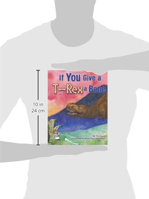 If You Give a TRex a Bone,Used