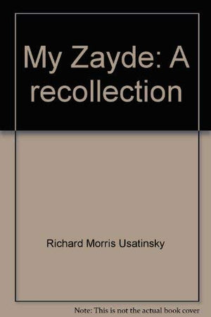 My Zayde: A recollection,Used