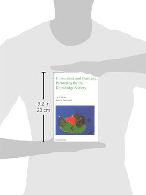 Universities and Business: Partnering for the Knowledge Society (Economica),Used