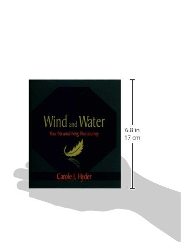 Wind and Water: Your Personal Feng Shui Journey,Used