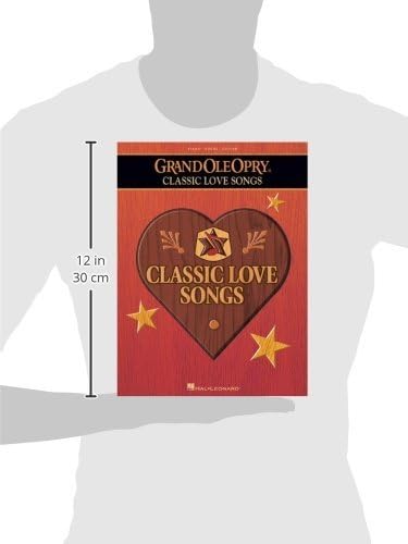 The Grand Ole Opry  Classic Love Songs Piano, Vocal and Guitar Chords,Used