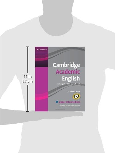 Cambridge Academic English B2 Upper Intermediate Teacher's Book: An Integrated Skills Course for EAP (Cambridge Academic English,Used