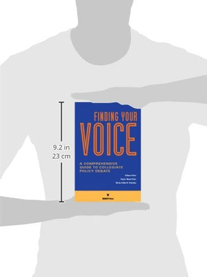 Finding Your Voice: A Comprehensive Guide to Collegiate Policy Debate,Used
