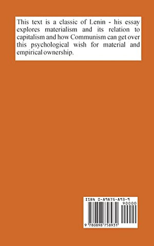 Materialism and EmpirioCriticism: Critical Comments on A Reactionary Philosophy,Used