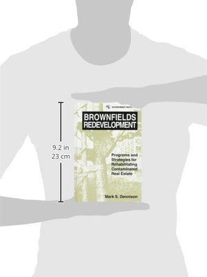 Brownfields Redevelopment: Programs and Strategies for Contaminated Real Estate,Used