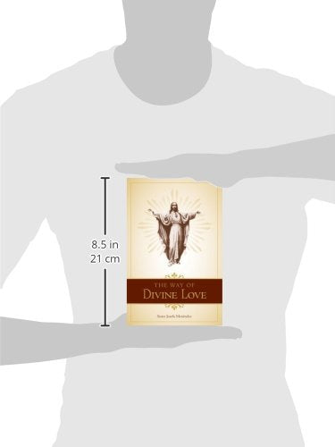 The Way of Divine Love,New