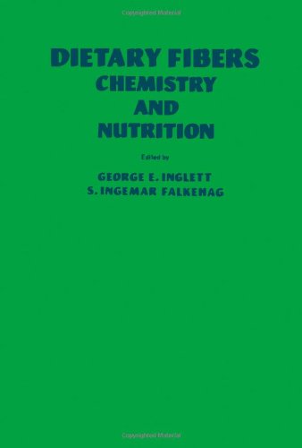 Dietary Fibers: Chemistry and Nutrition,Used