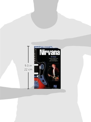 Nirvana  Guitar Chord Songbook  40 Classic Hits with Lyrics and Chord Diagrams  Play Smells Like Teen Spirit, Come as You Are a,New