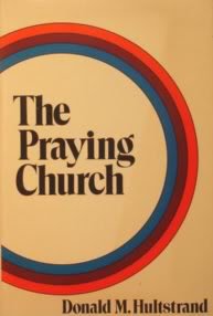 The Praying Church: With Study Guide,Used