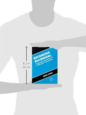 Becoming Bilingual: Language Acquisition in a Bilingual Community (Bilingual Education & Bilingualism, 11),Used