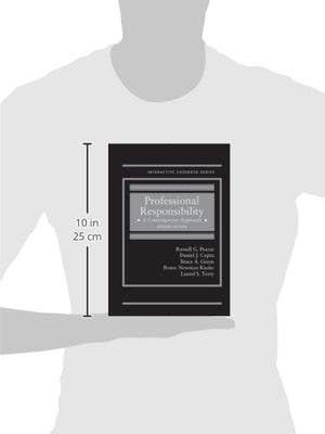 Professional Responsibility: A Contemporary Approach, 2d (Interactive Casebook Series),Used