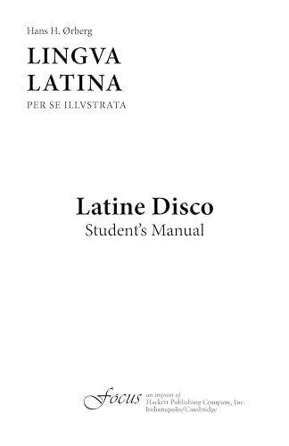 Lingua Latina Per Se Illustrata: Latine Disco, Student'S Manual (Latin Edition)