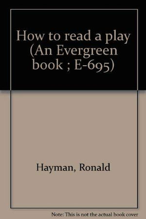 How to read a play (An Evergreen book ; E695),Used