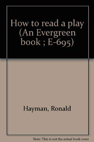How to read a play (An Evergreen book ; E695),Used