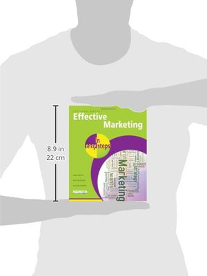 Effective Marketing in easy steps: Packed with Tips to Become an Excellent Marketer,Used