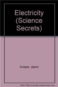 Electricity: Science Secrets,New