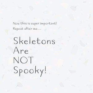 Skeletons ARE NOT Spooky!,Used