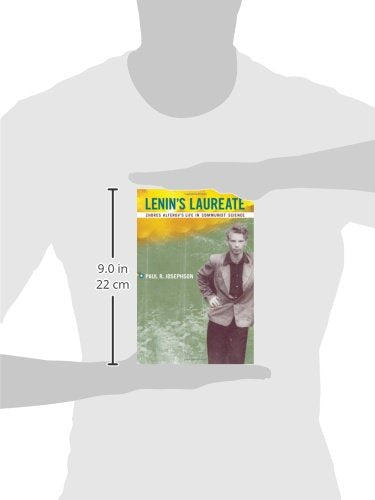 Lenin's Laureate: Zhores Alferov's Life in Communist Science (Transformations: Studies in the History of Science and Technology),Used