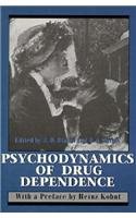 Psychodynamics of Drug Dependence,Used