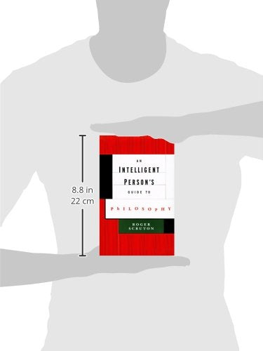 An Intelligent Person'S Guide To Philosophy