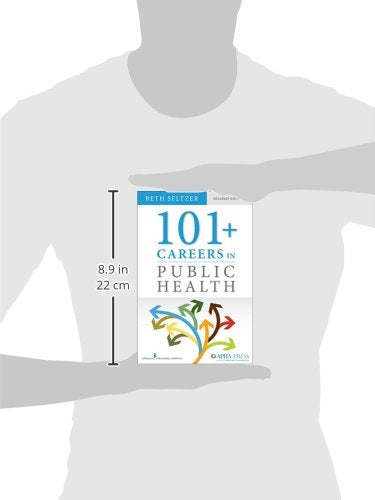 101 + Careers in Public Health, Second Edition,Used