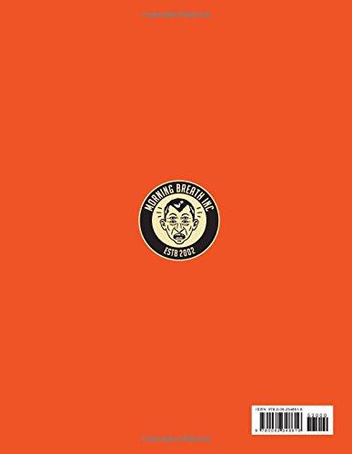 By the Skin of Our Teeth: The Art and Design of Morning Breath,Used