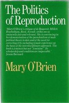 The Politics of Reproduction,Used