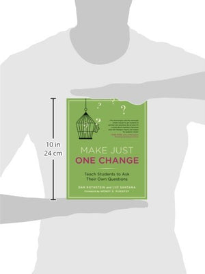Make Just One Change: Teach Students to Ask Their Own Questions,Used