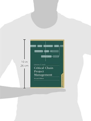 Critical Chain Project Management, Second Edition