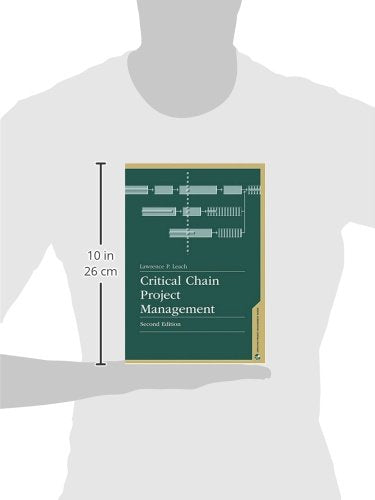 Critical Chain Project Management, Second Edition