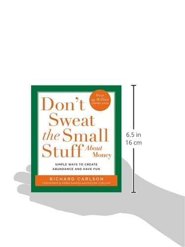 Don t Sweat the Small Stuff About Money (Don t Sweat the Small Stuff (Hyperion))