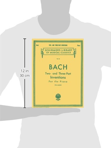 Bach  Two And Threepart Inventions For The Piano (Schirmer'S Library Of Musical Classics Vol. 16),New