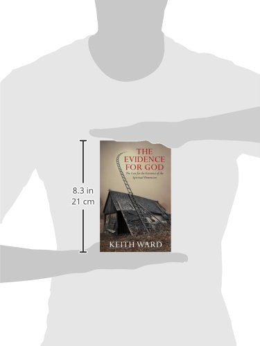 Evidence For God: A Case for the Existence of the Spiritual Dimension,Used