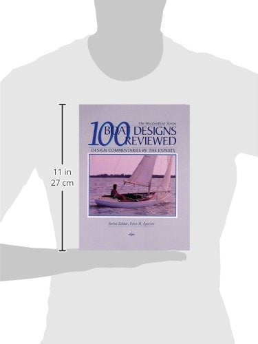 100 Boat Designs Reviewed: Design Commentaries By The Experts (Woodenboat),New