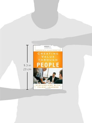 Creating Value Through People: Discussions with Talent Leaders,Used