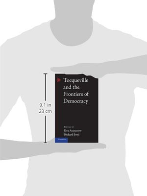 Tocqueville and the Frontiers of Democracy,Used