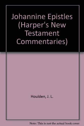 The Johannine Epistles (Harper's New Testament Commentaries),Used