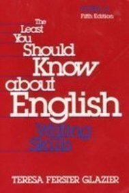 The Least You Should Know About English : Writing Skills, Form A,Used